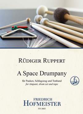 Rüdiger Ruppert: A Space Drumpany
