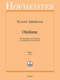 Eliane Aberdam: Otohime für Kontrabass und Orchester