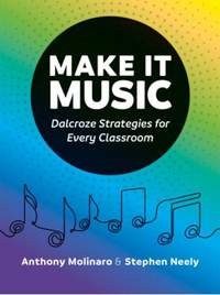 Anthony Molinaro_Stephen Neely: Make It Music