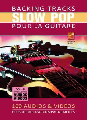 Philippe Roux: Backing Tracks Slow Pop pour la guitare