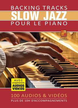 Frédéric Dautigny: Backing Tracks Slow Jazz pour le piano
