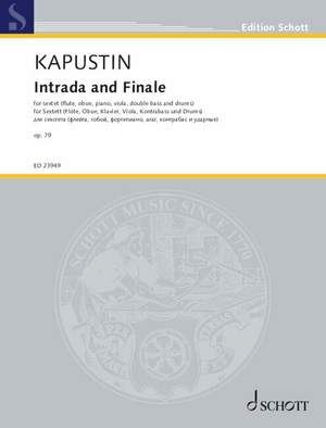 Kapustin, Nikolai: Intrada and Finale op. 79