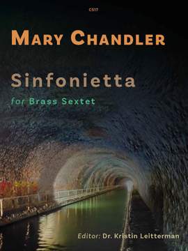 Chandler, Mary: Sinfonietta for Brass Sextet (1955)