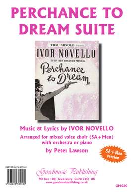 Ivor Novello: Perchance to Dream Suite (SAM)