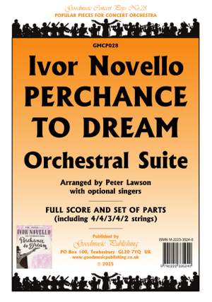 Ivor Novello: Perchance to Dream Suite for orchestra