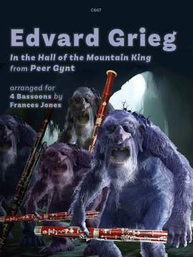 Grieg, Edvard: In the Hall of the Mountain King, arr. Four Bassoons