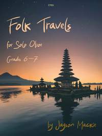 Mackie, Jayson: Folk Travels for Solo Oboe