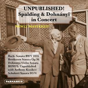 Unpublished: Albert Spalding and Ernst von Dohnányi