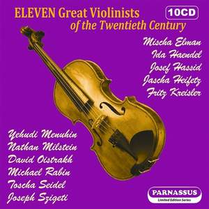 Eleven Great Violinists of the 20th Century