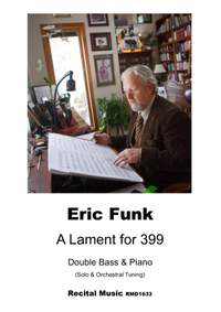 Eric Funk: A Lament for 399