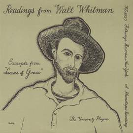 Readings from Walt Whitman: Excerpts from 'Leaves of Grass'
