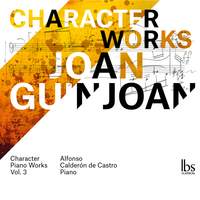 Guinjoan: Character Piano Works, Vol.3