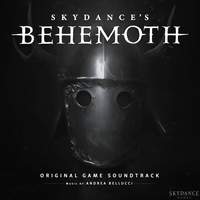 Skydance's BEHEMOTH (Original Game Soundtrack)