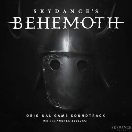 Skydance's BEHEMOTH (Original Game Soundtrack)