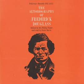 The Autobiography of Frederick Douglass, Vol. 1