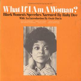 What If I Am a Woman? Vol. 2: Black Women's Speeches