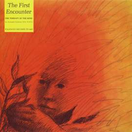 The First Encounter: The Therapy of the Mind