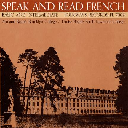 Speak and Read French, Pt. 1, Record 2: Basic and Intermediate
