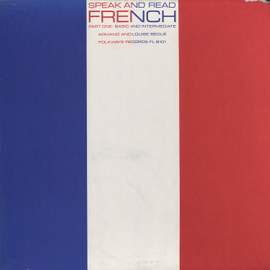 Speak and Read French, Pt. 1: Basic and Intermediate