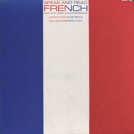 Speak and Read French, Pt. 1: Basic and Intermediate
