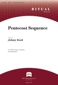 Johnny Kash: Pentecost Sequence