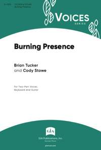 Brian Tucker_Cody Stowe: Burning Presence