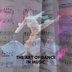 The art of dance in music