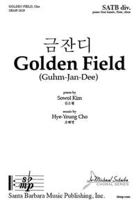 Hye-Young Cho: Golden Field (Guhm-Jan-Dee)