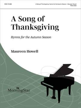 Maureen Howell: A Song of Thanksgiving