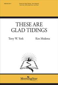Ken Medema: These Are Glad Tidings