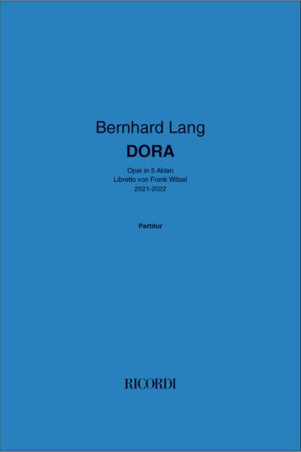 Bernhard Lang: DORA