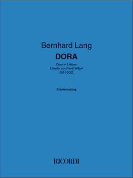 Bernhard Lang: DORA