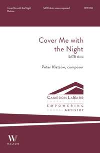 Peter Klatzow: Cover Me with the Night