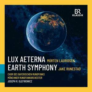 Morten Lauridsen: Lux Aeterna; Jake Runestad: Earth Symphony