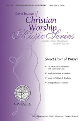 William B. Bradbury: Sweet Hour of Prayer