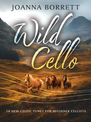 Joanna Borrett: Wild Cello
