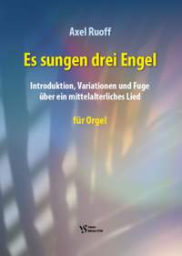 Ruoff, A: Es sungen drei Engel