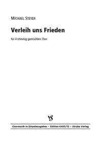 Steyer, M: Verleih uns Frieden