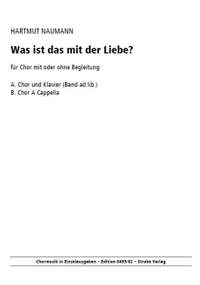 Naumann, H: Was ist das mit der Liebe?