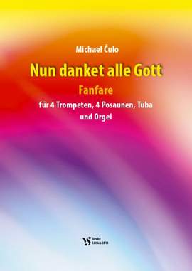Culo, M: Nun danket alle Gott
