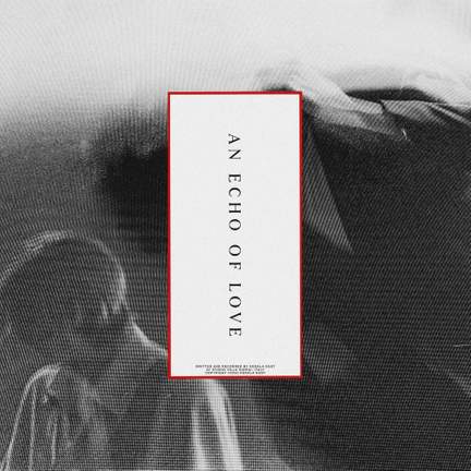 An Echo of Love