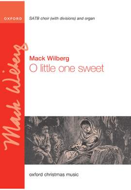 Scheidt, Samuel and Wilberg, Mack: O little one sweet