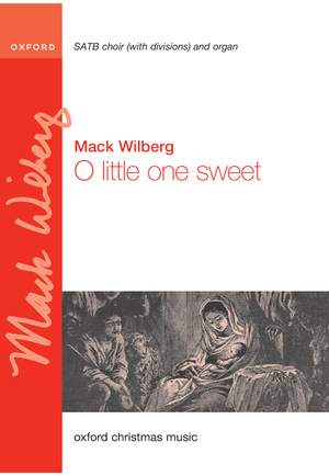 Scheidt, Samuel and Wilberg, Mack: O little one sweet