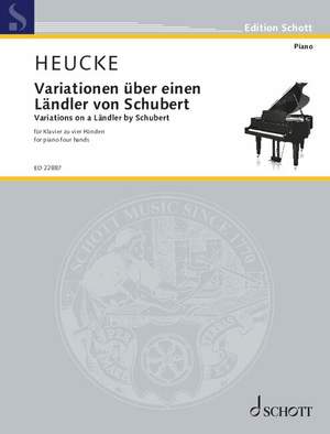 Heucke, Stefan: Variations on a Ländler by Schubert op. 64