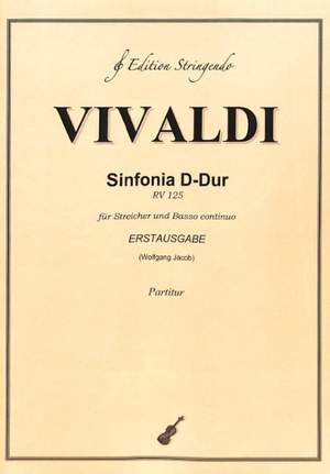 Vivaldi, A: Sinfonia D Dur RV 125