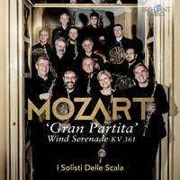 Mozart: Wind Serenade, Kv. 361 'Gran Partita'