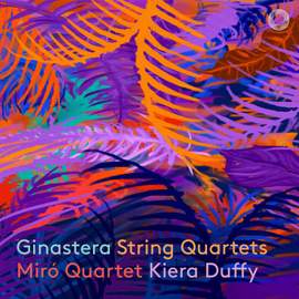 Ginastera: String Quartets