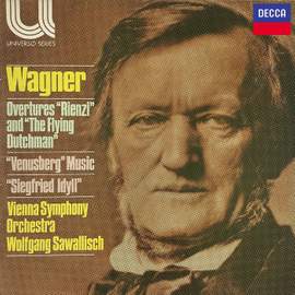 Wagner: Rienzi Overture; The Flying Dutchman Overture; Venusberg Music from 'Tannhäuser'; Siegfried Idyll