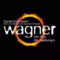 Wagner: Der Ring des Nibelungen