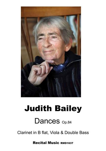 Judith Bailey: Dances Op.84